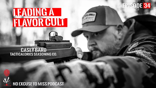 Casey Bard Tacticalories Episode 34 No Excuse To Miss